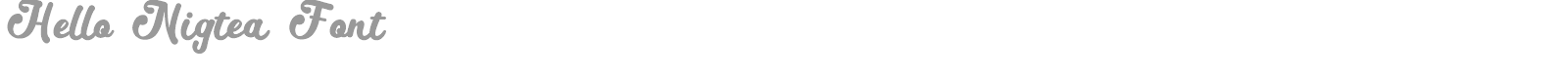 Hello Nigtea font preview